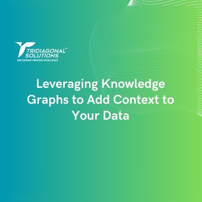 Leveraging Knowledge Graphs to Add Context to Your Data