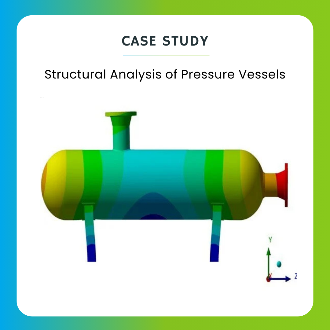 Structural Analysis of Pressure Vessels