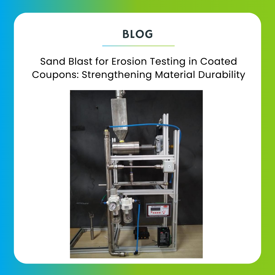 Sand Blast for Erosion Testing in Coated Coupons: Strengthening Material Durability