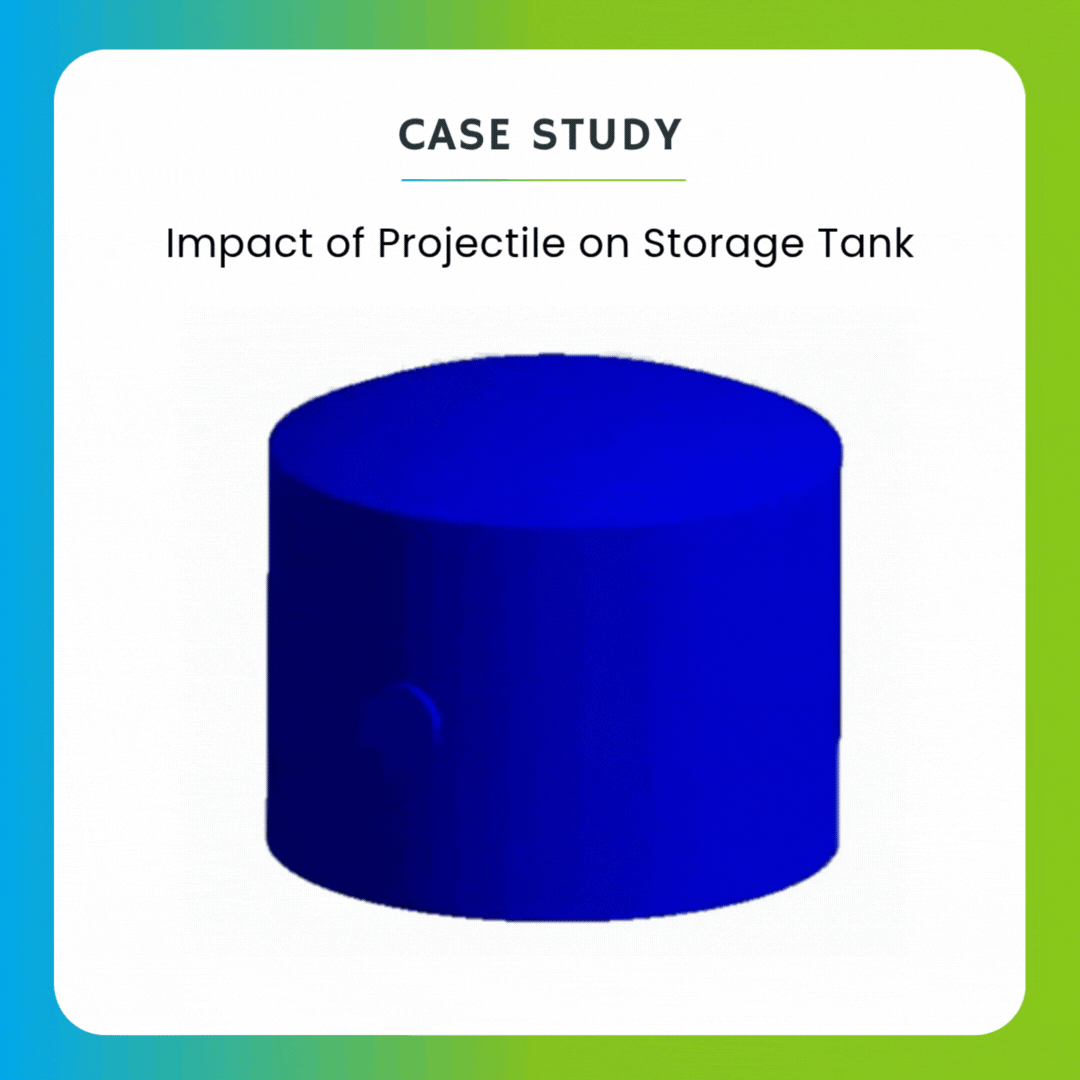 Impact of Projectile on Storage Tank